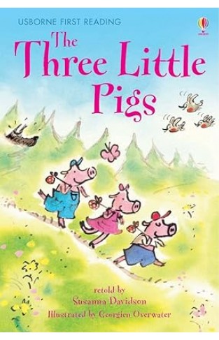 Usborne First Reading The Three Little Pigs